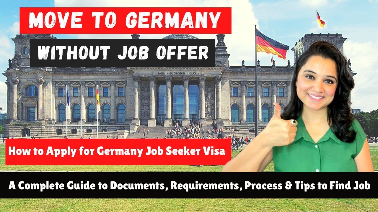 How to Apply for Germany Job Seeker Visa | Step-Step by Guide | Move to Germany Without a Job Offer