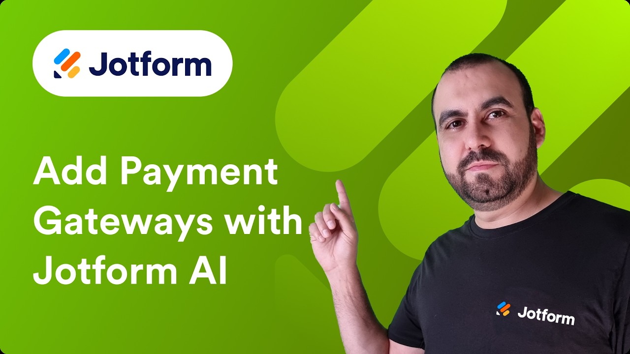 How to Add Payment Gateways with Jotform AI