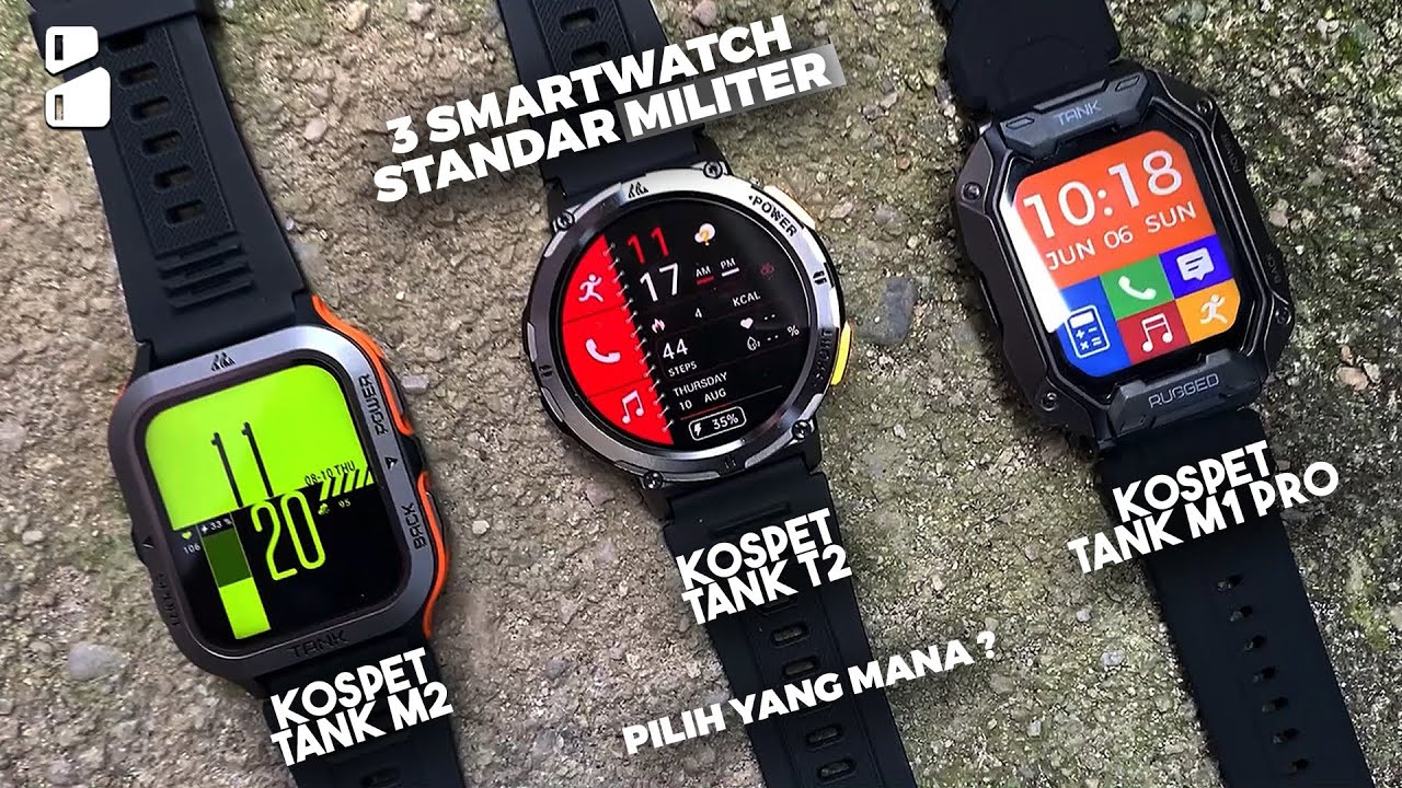 3 Smartwatch STANDAR MILITER dari KOSPET - Review Tank M1 Pro, Tank M2 dan Tank T2 !