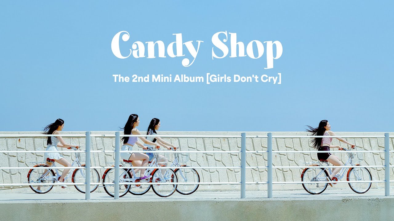 Candy Shop🍭 'Girls Don't Cry' COMEBACK LIVE