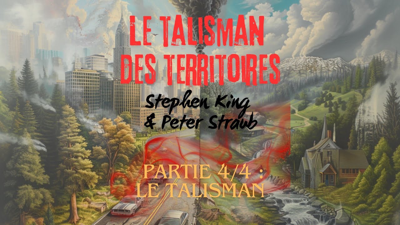 (4/4) Le Talisman des Territoires - Int&eacute;grale - Partie 4/4 Le Talisman