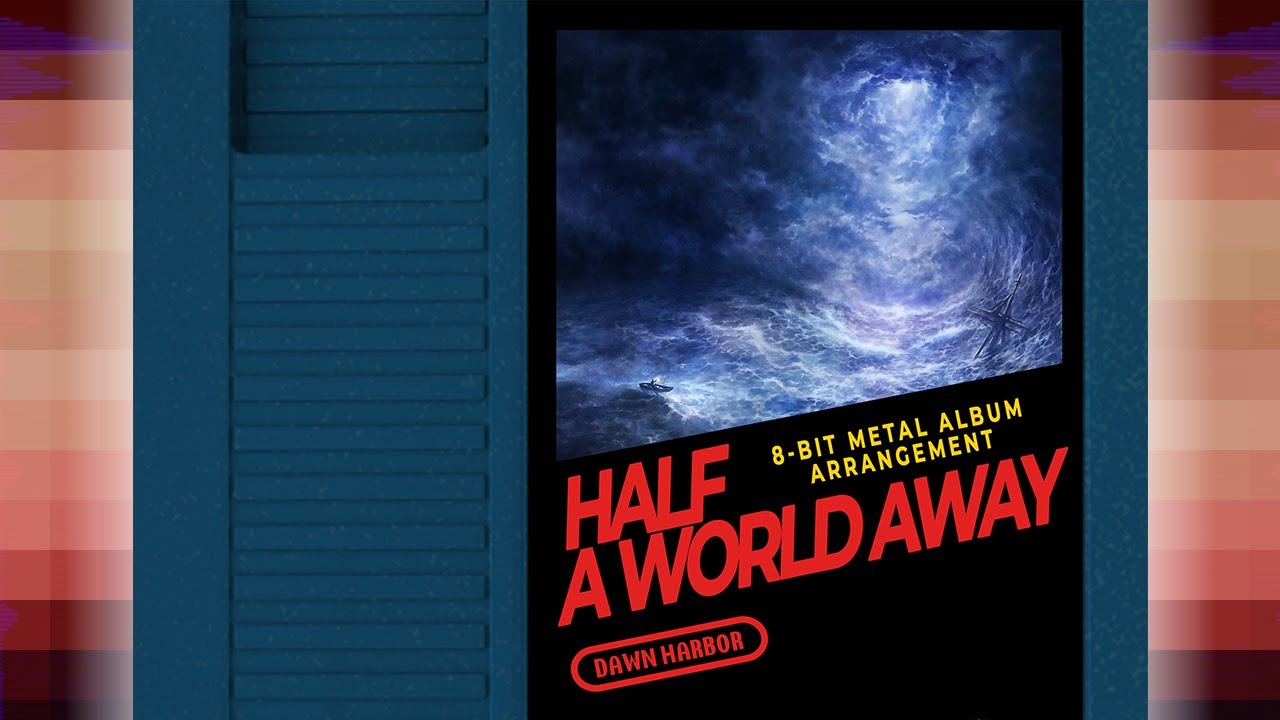 Half A World Away (8-Bit Metal Album Edition)