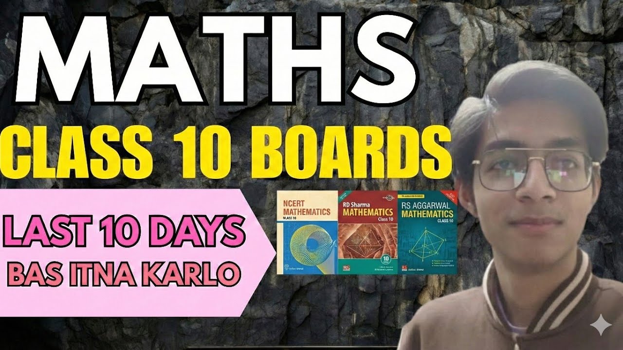 Class 10th Maths - I *did this* in LAST 10 DAYS to score 100/100 🔥 Last minute revision strategy