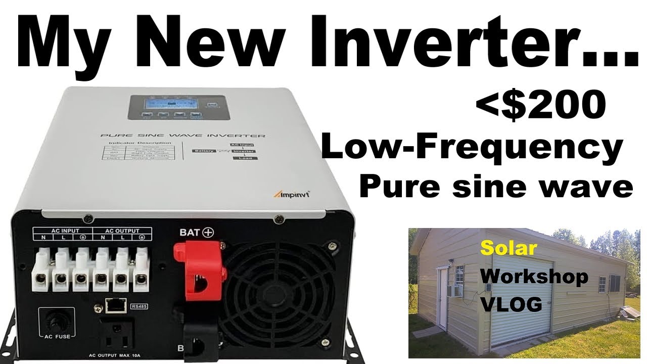 Low Frequency Sine Inverter less than $200  