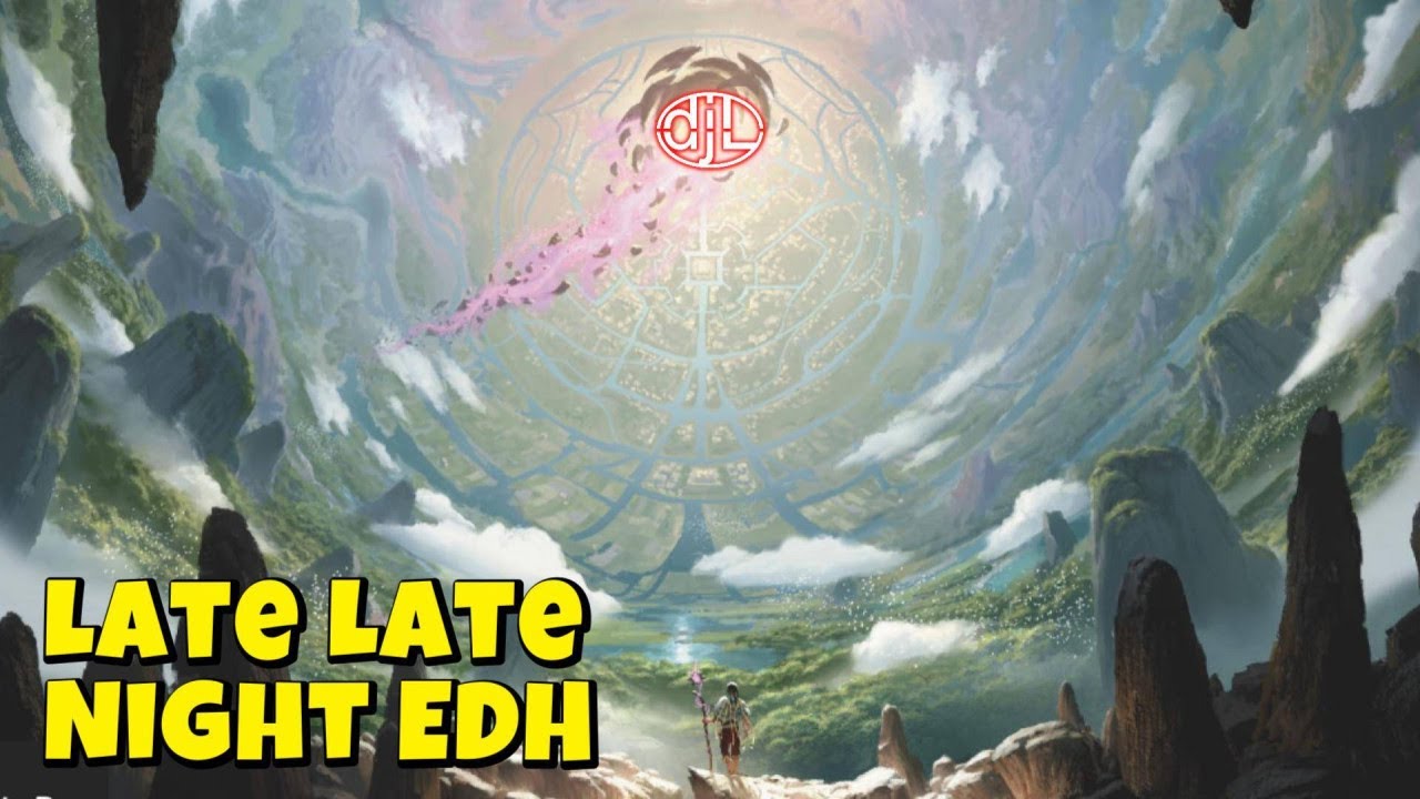 Late Late Night EDH