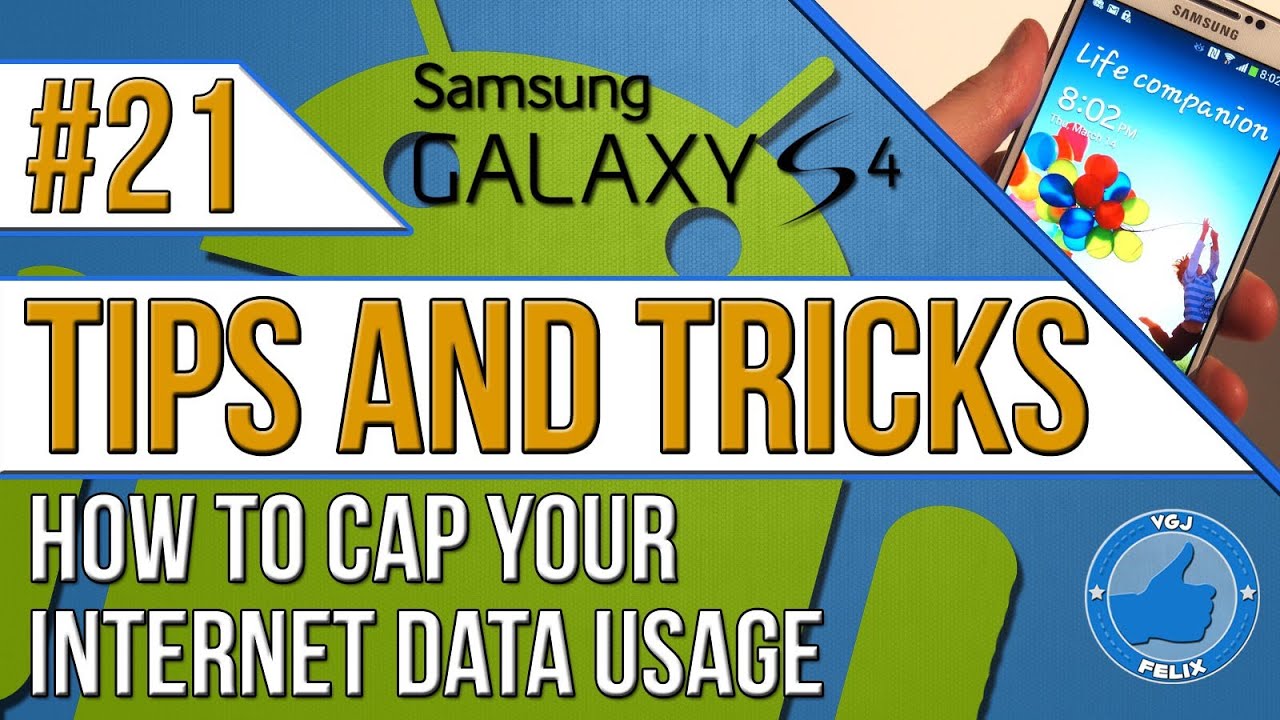 Samsung Galaxy S4 Tips and Tricks #21: How to Cap Internet Data Usage