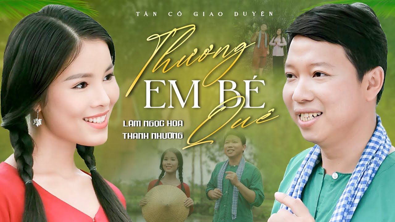 Tân Cổ Giao Duyên 2025🌾THƯƠNG EM BÉ QUÊ - Thanh Nhường ft Lâm Ngọc Hoa | Tân Cổ Miền Tây Song Ca Hay