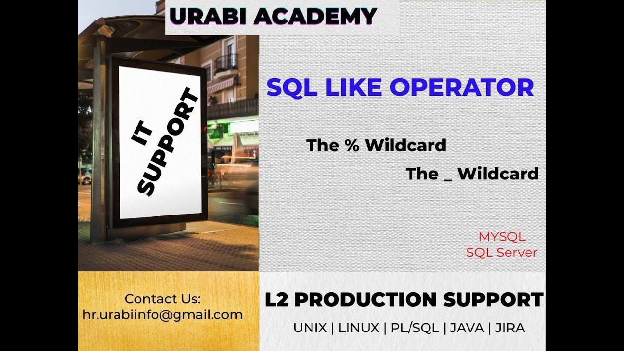 SQL Like Operator | MySql | SQL Server