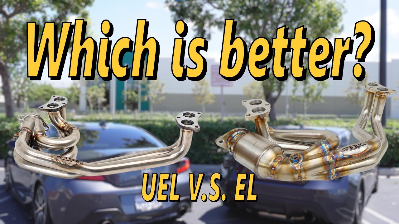 UEL HEADERS VS EL HEADERS ON 86/BRZ...WHICH IS BETTER?