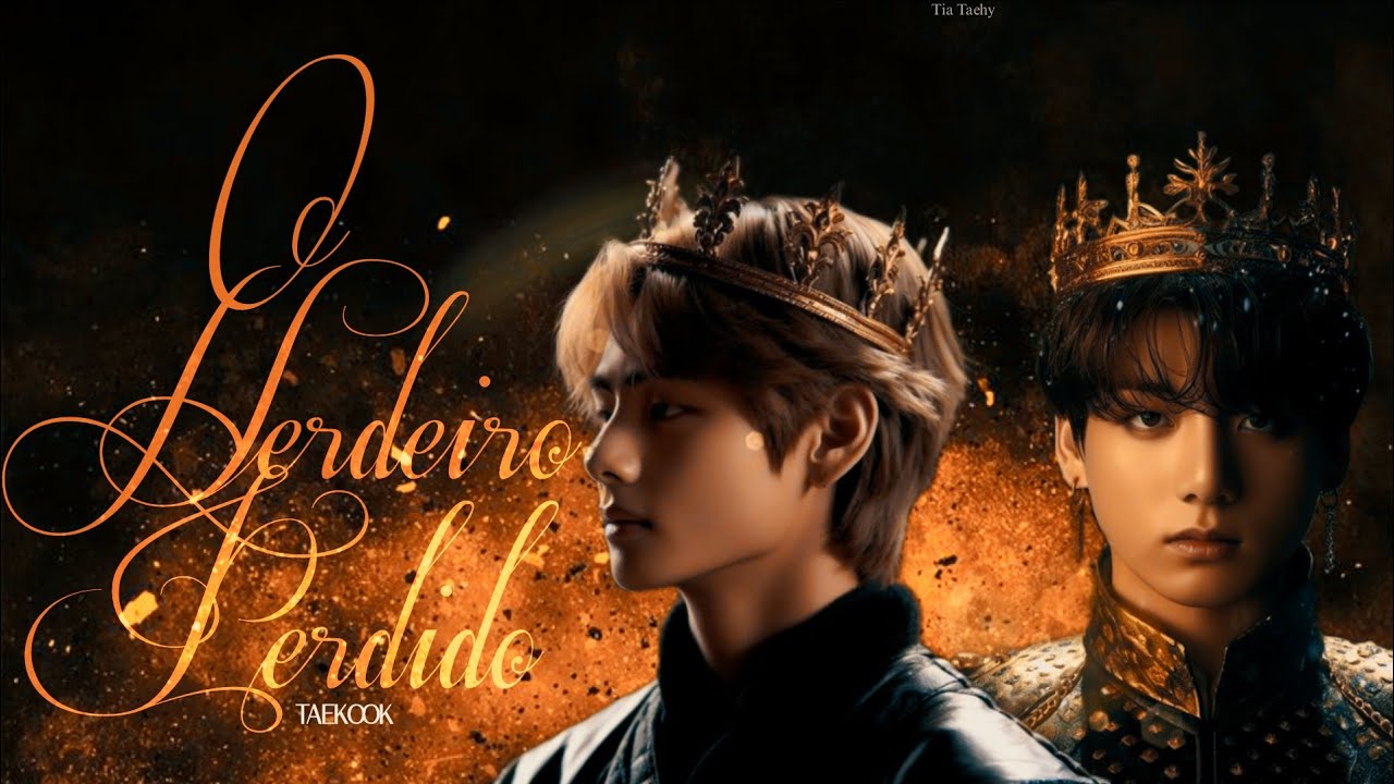 [SÉRIE TAEKOOK] - O herdeiro perdido...🍃 (3/)