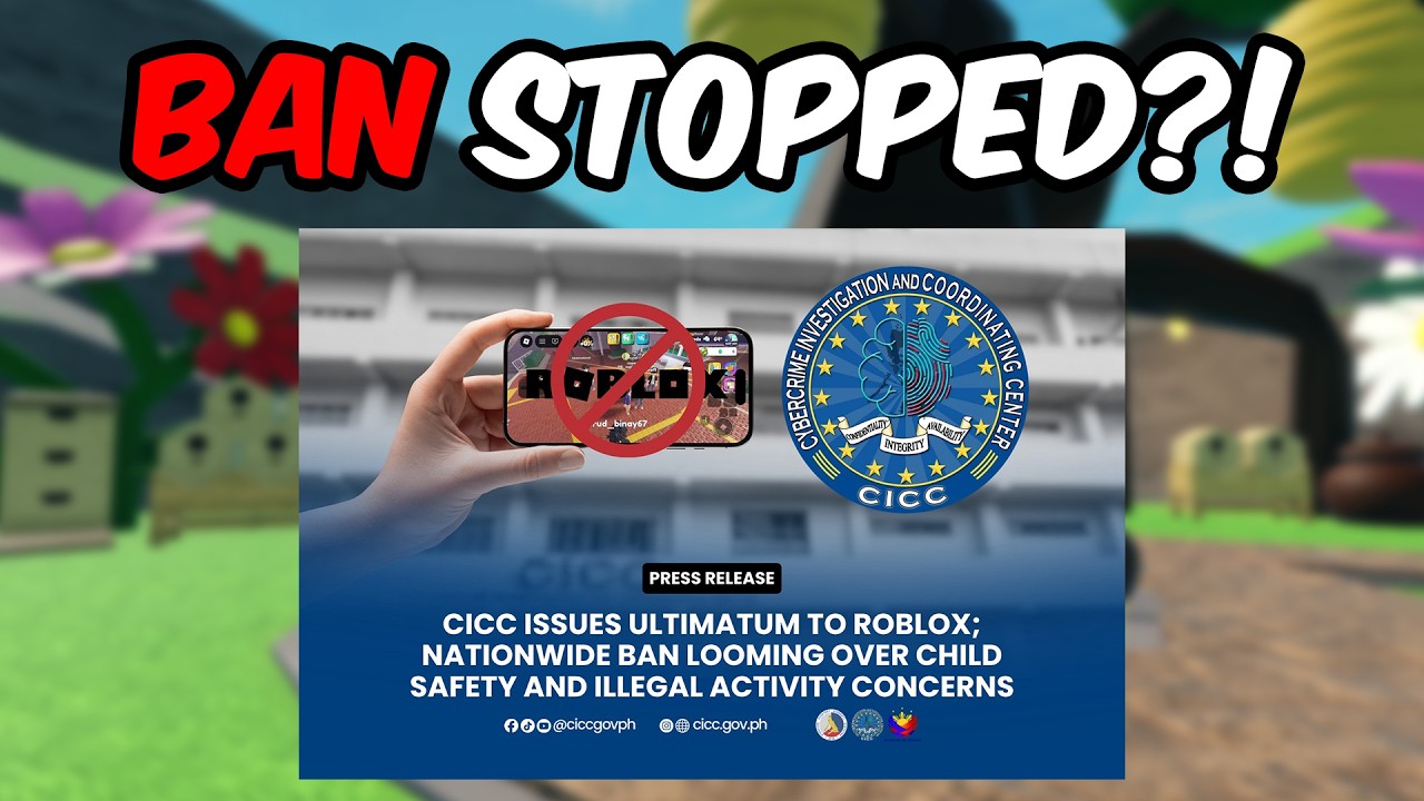 ROBLOX BAN IN PHILIPPINES DELAYED...
