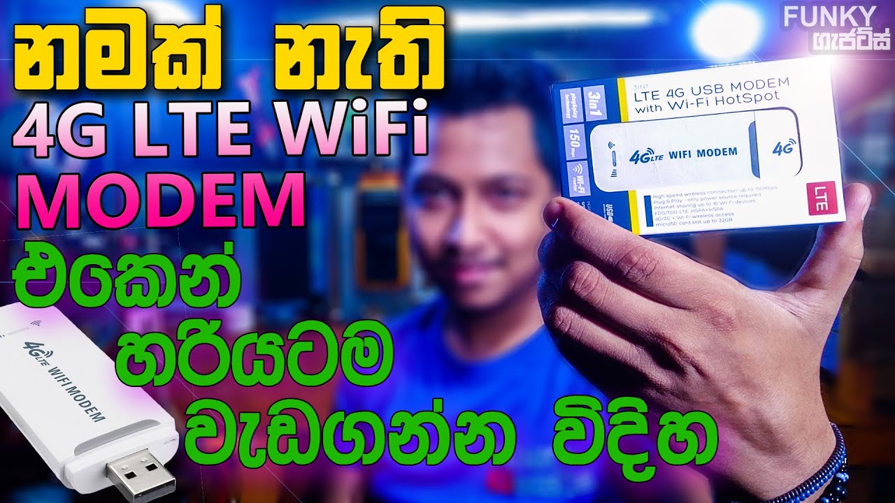 නමක් නැති 4G LTE WiFi MODEM එකෙන් හරියටම වැඩගමු | Unbranded 4G LTE WiFi Modem
