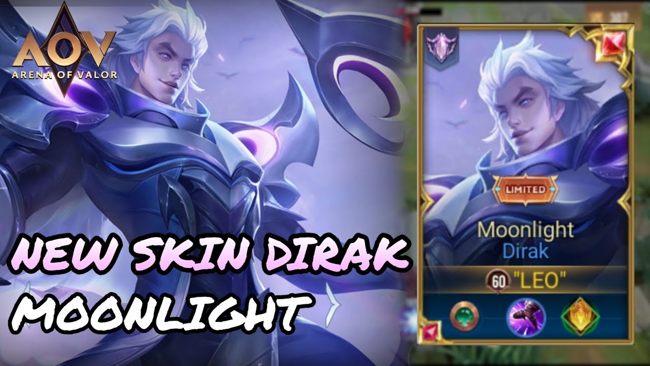 RoV : NEW SKIN DIRAK MOONLIGHT - ARENA OF VALOR
