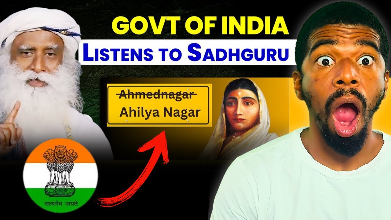 Sadhguru’s Words Turned into Action | Renaming Ahmednagar to Ahilyanagar | Foreigner Reacts