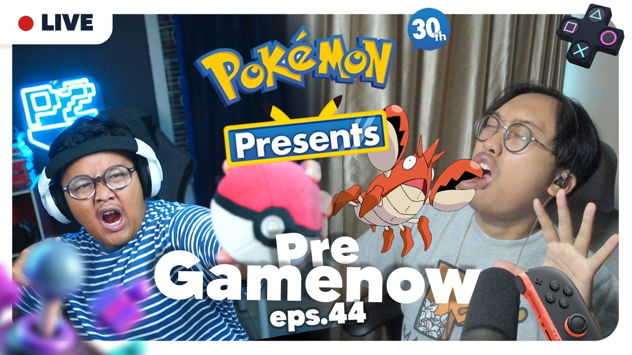 🔴Pre-Gamenow Eps.44 - Nobar Pokemon Presents + Suting Gamenow!