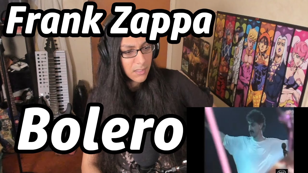 Frank Zappa Bolero Live Reaction Musician First Listen