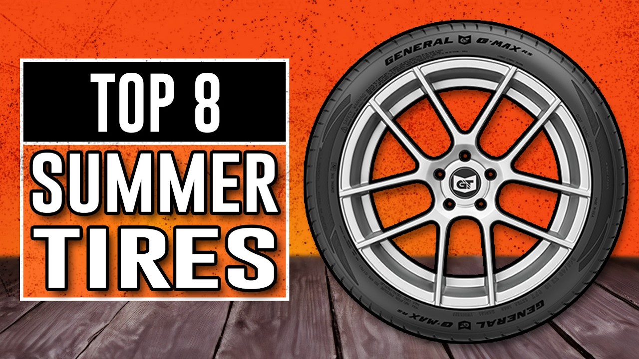 Best Summer Tires 2026 - These Are The 8 To Consider