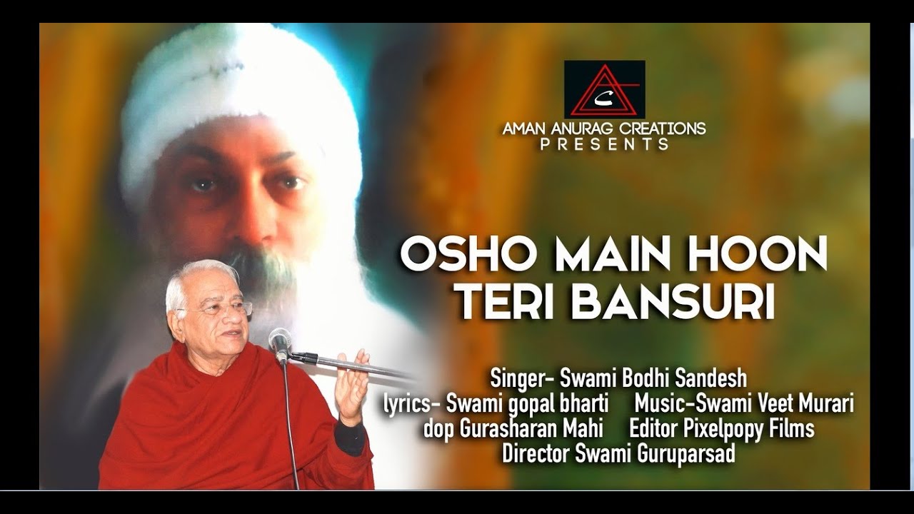 Osho Main Hoon Teri Bansuri