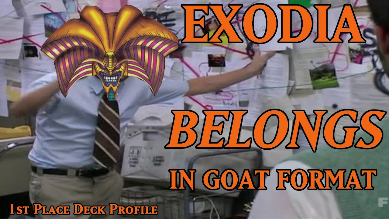 The CONVOLUTED Exodia Win You Never Thought Of | Yu-Gi-Oh 1st Place Tie Deck Profile (Goat Format)