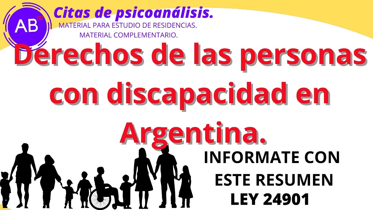✅Derechos de las personas con discapacidad en Argentina. RESUMEN.