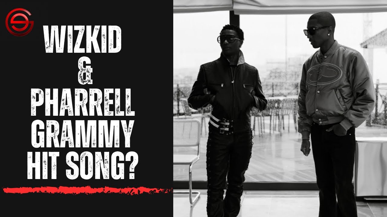 «Совместная работа Wizkid и Pharrell легко получит премию «Грэмми» | Возможное сотрудничество, со...
