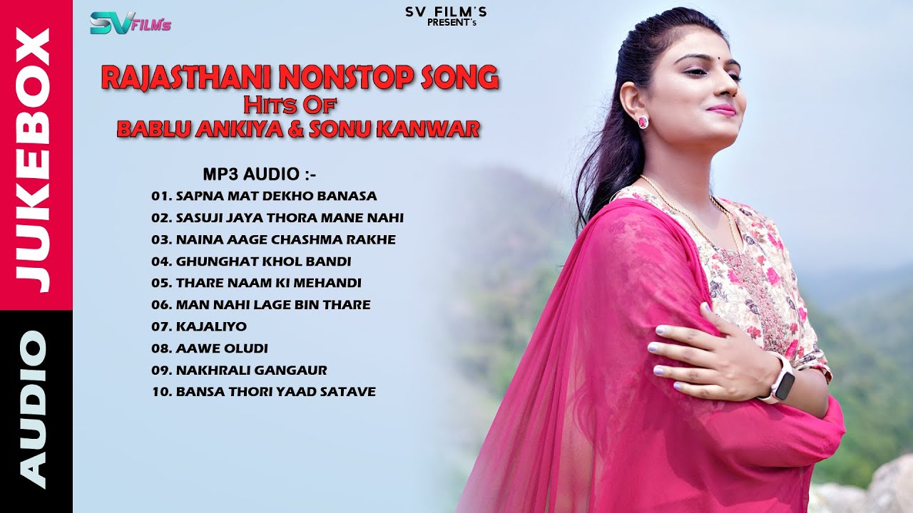 New Rajasthani Top 10 Blockbuster Songs 2025 || Bablu Ankiya, Sonu Kanwar Nonstop Marwadi Songs 2025