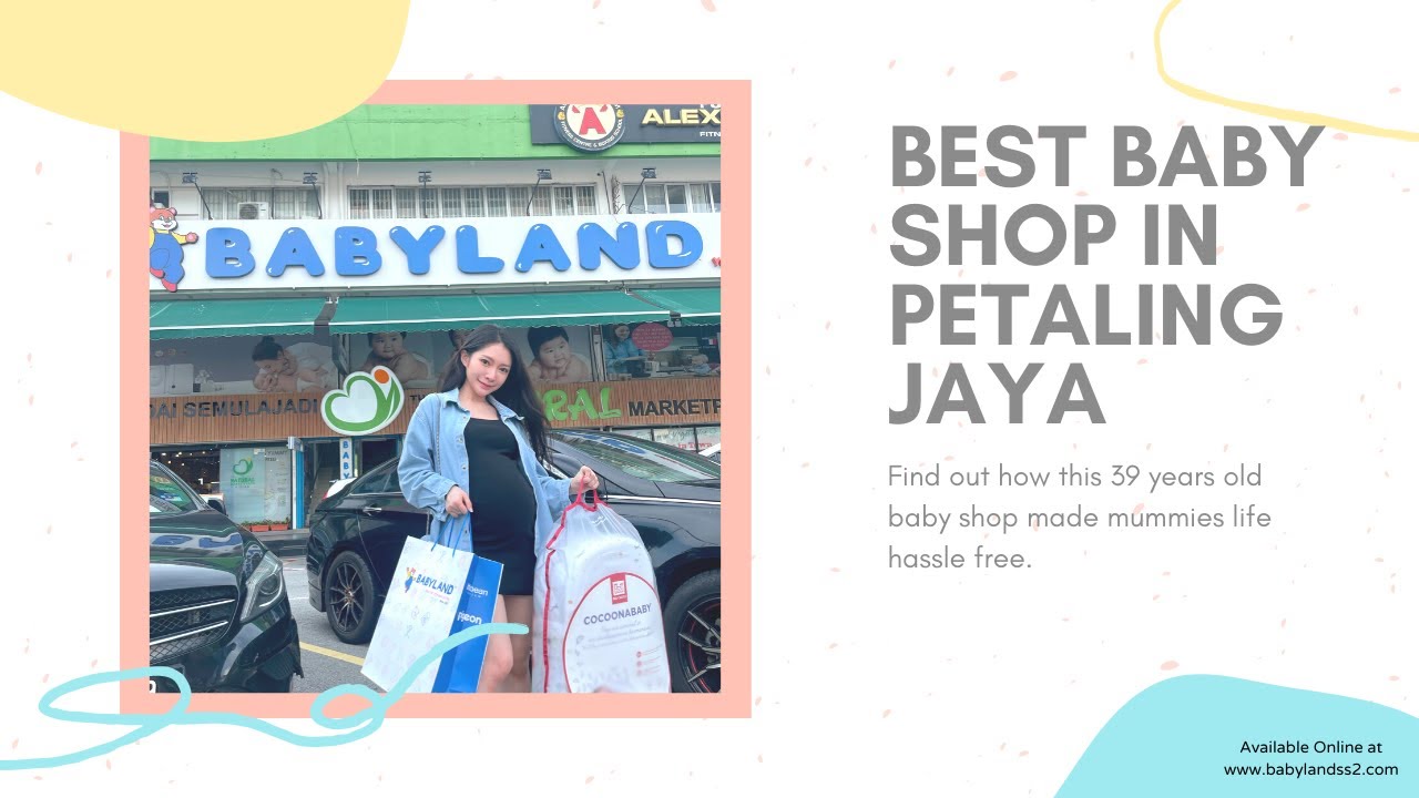 New Parents Must Visit Baby Shop In Malaysia
