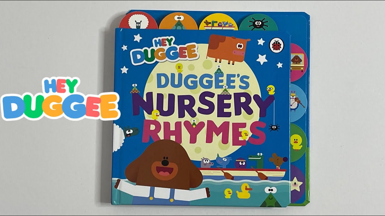 HEY DUGGEE BOOK. Duggee’s nursery rhymes 🕸️⛵️🐥
