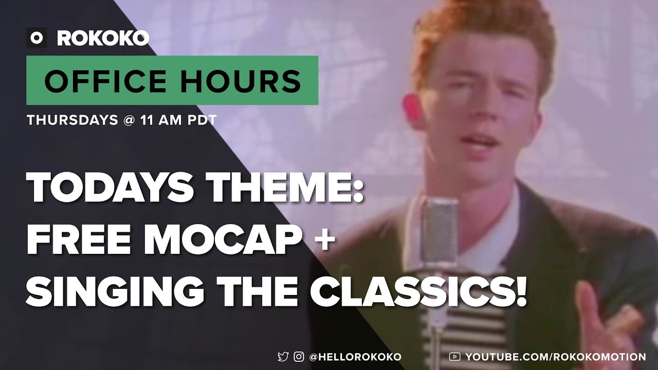 Rokoko Office Hours - Free Mocap + Singing the Classics!