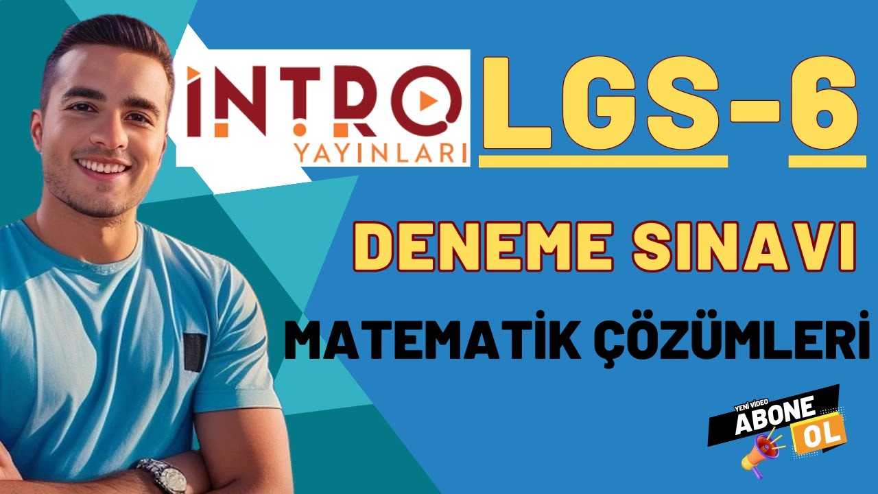 İNTRO YAYINLARI TÜRKİYE GENELİ LGS-6 DENEME SINAVI MATEMATİK ÇÖZÜMLERİ TEK PART(1-20) #intro