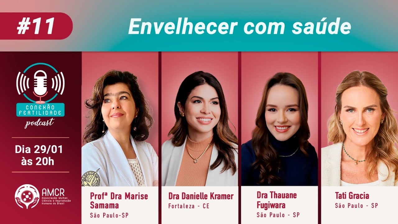 Podcast 11 | ENVELHECER COM SAÚDE