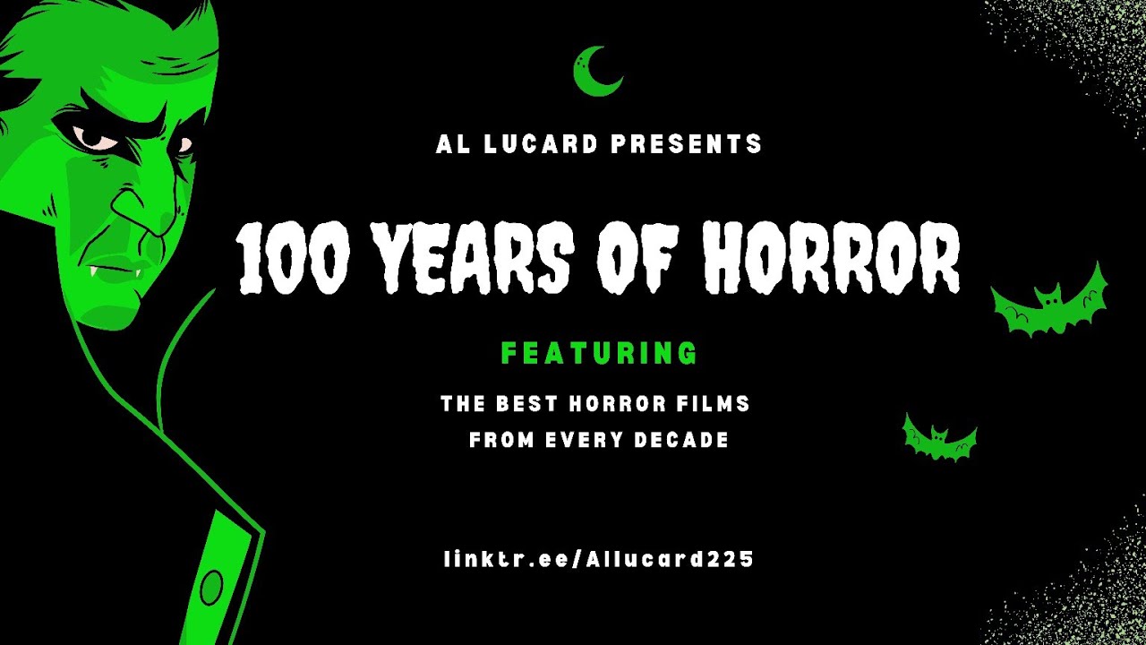 100 Years of Horror - the Best Horror Films from Every Decade