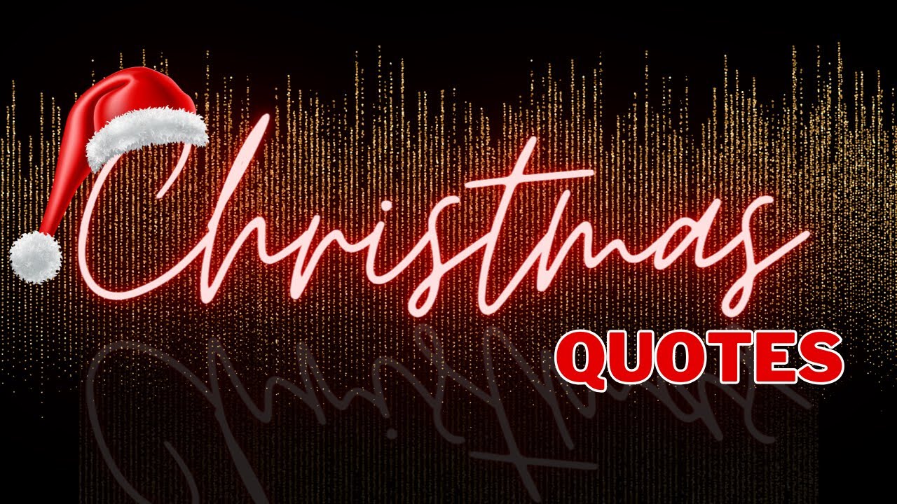 Christmas Quotes || Best Christmas Quotes in English