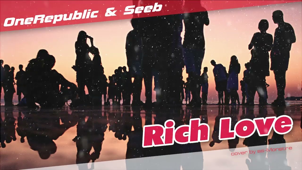Rich Love - OneRepublic и Seeb (AI cover by ss-Monstre)