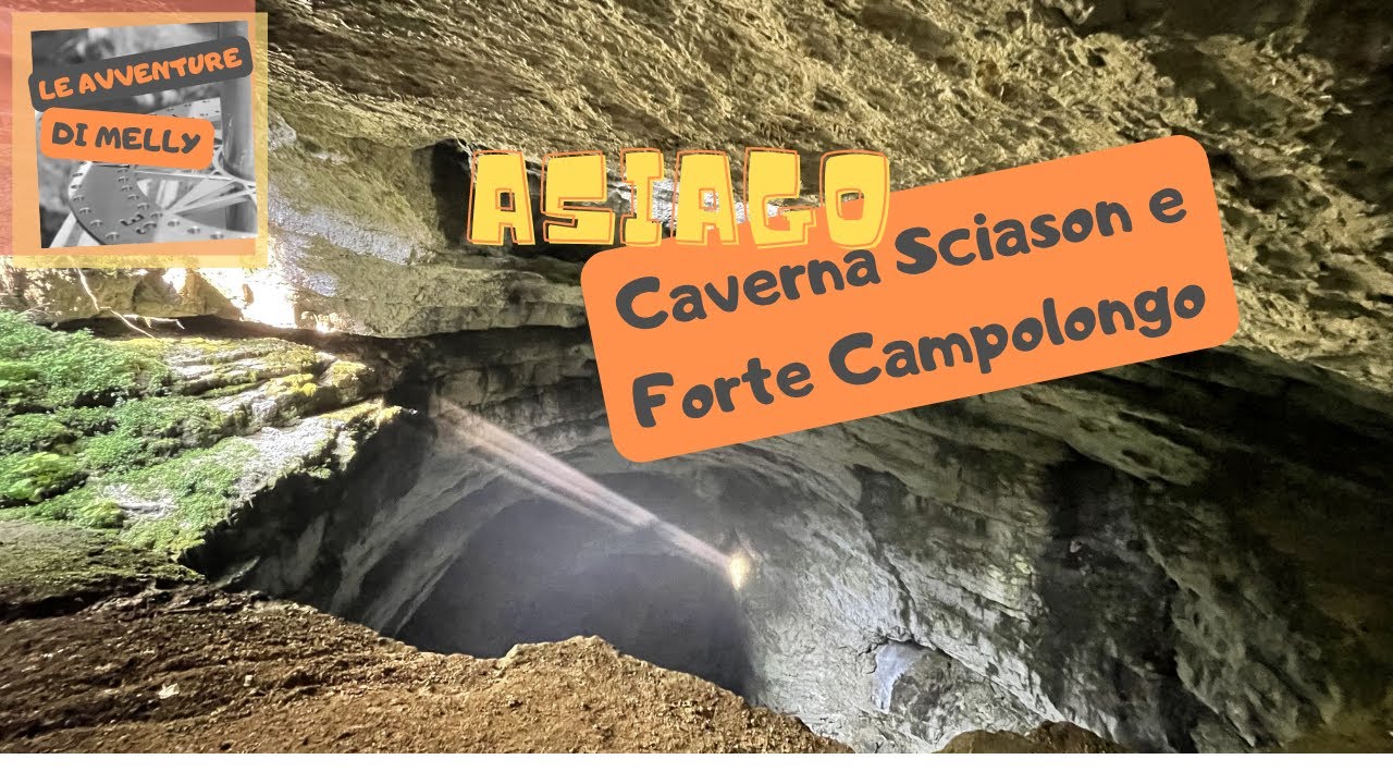 Asiago: Caverna dello Sciason e del Forte Campolongo: una meraviglia della natura e della storia.