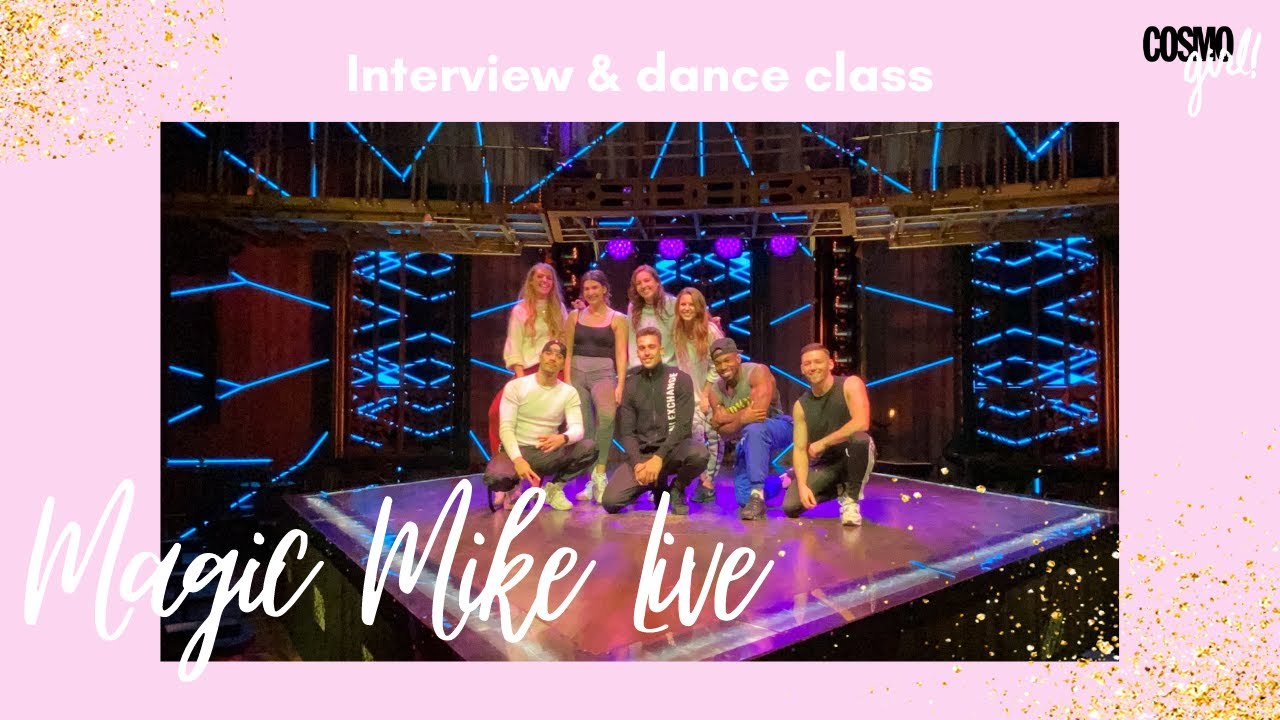DANCE CLASS MAGIC MIKE LIVE LONDON DANCERS + INTERVIEW!