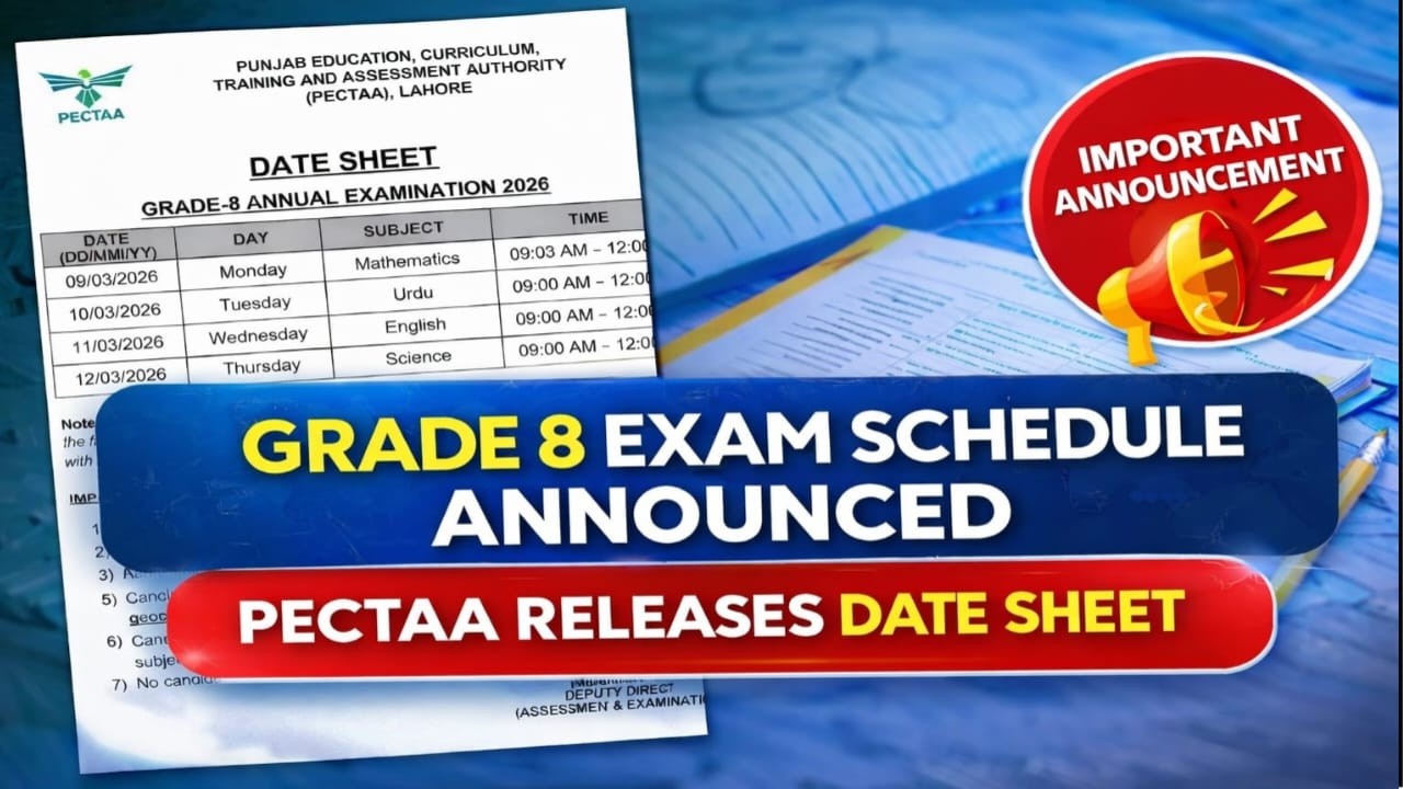 PECTAA Grade 8 Annual Exam Date Sheet 2026 | Punjab Official Update
