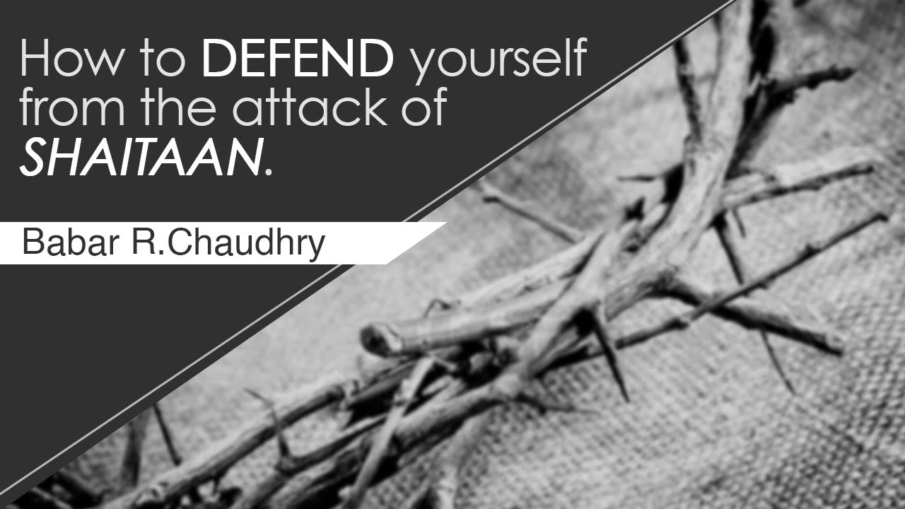 Zuriat-e-Shaitaan | ذریتِ شیطان – Understanding the Evil Lineage | Babar R. Chaudhry