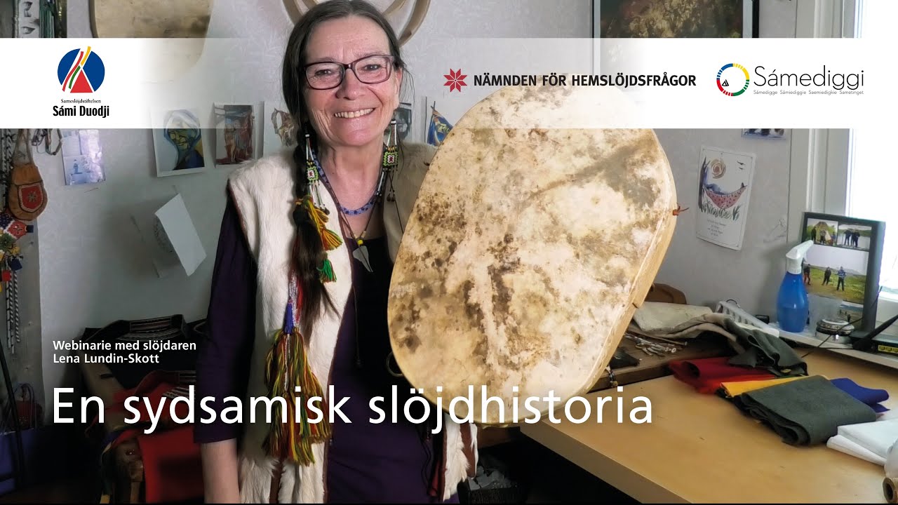 Lena Lundin Skott - En sydsamisk slöjdhistoria