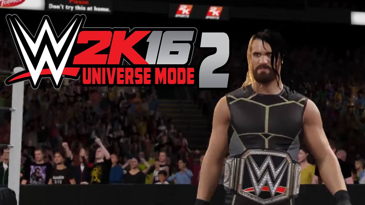 WWE 2K16 - Universe Mode Part 2