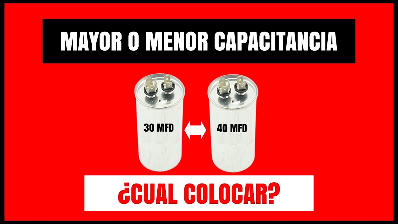 Reemplazar CAPACITOR de Aire Acondicionado por uno de MENOR o MAYOR Capacitancia