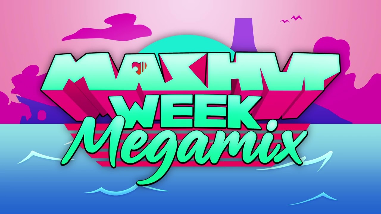 Take Back The Hall - Mashup Week: Megamix