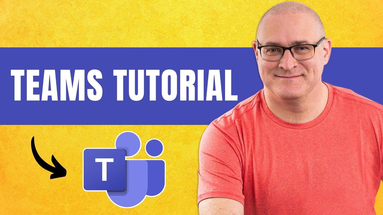 Microsoft Teams Tutorial