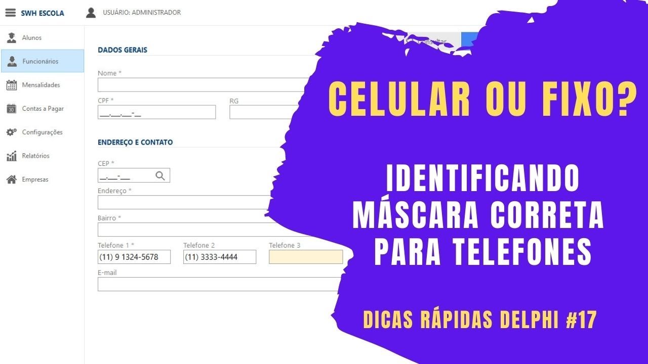 CELULAR OU FIXO? Colocando MÁSCARA de TELEFONE automaticamente no DELPHI - DICAS RÁPIDAS DELPHI #17