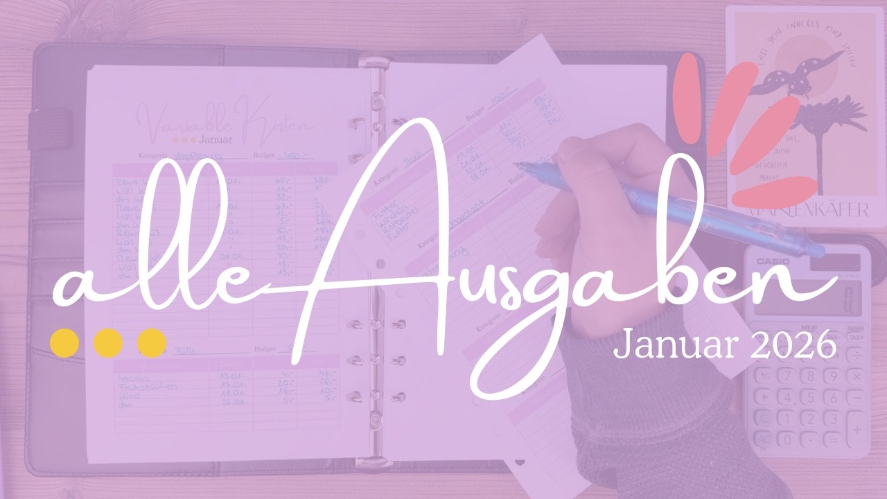 Meine Ausgaben im Januar 2026 | alle Wochenabschlüsse