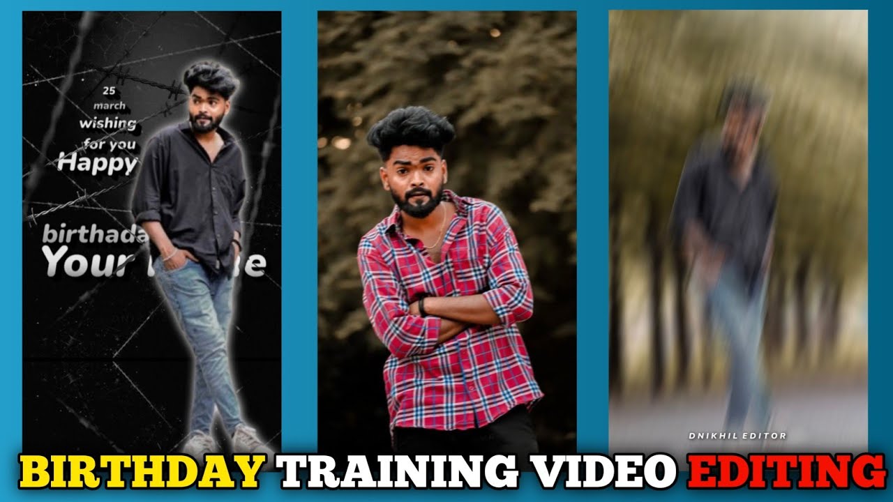 New Birthday🎂 training video editing #videoeditingapp #videoediting #dnikhilediting