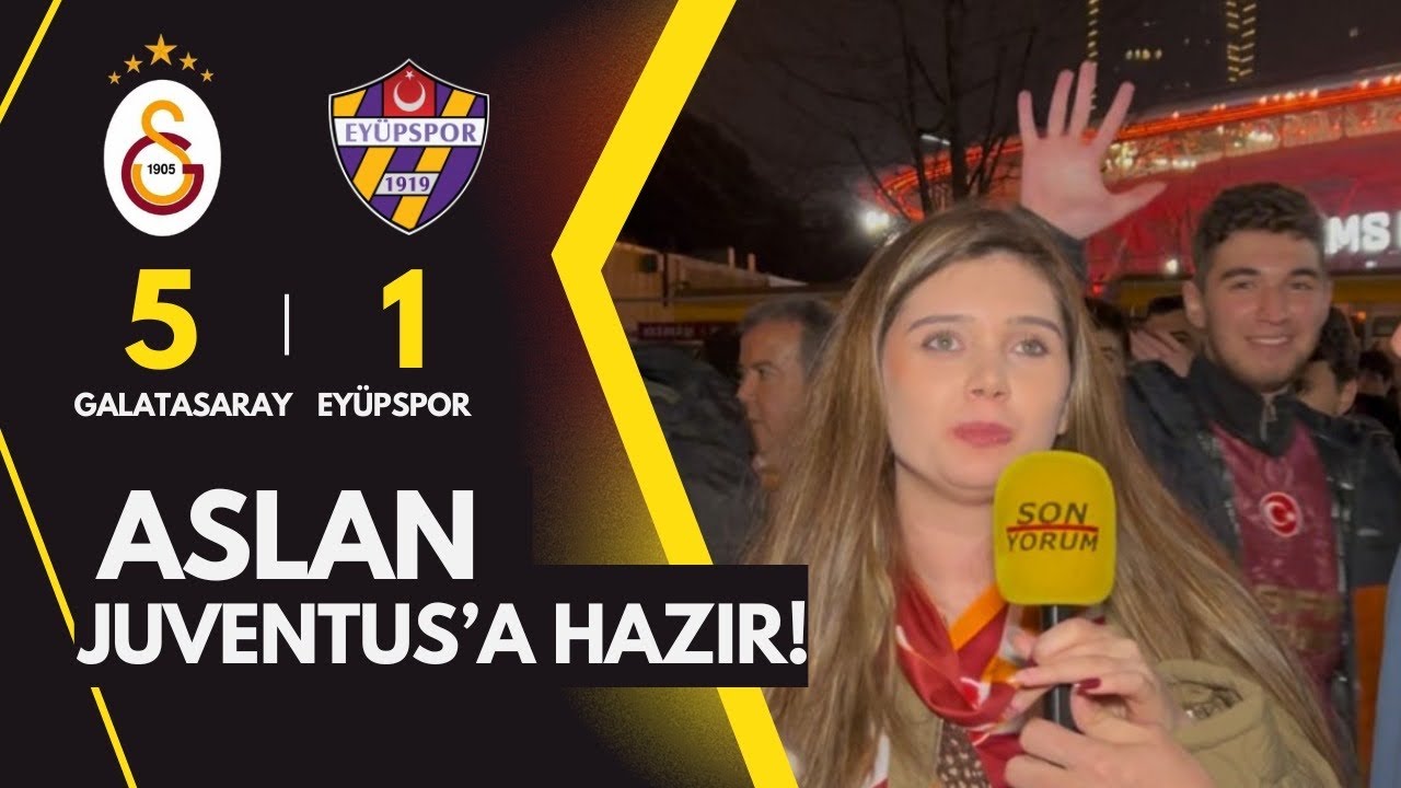 Juventus Öncesi Güç Gösterisi! Galatasaray 5-1 Eyüpspor Taraftar Röportajı