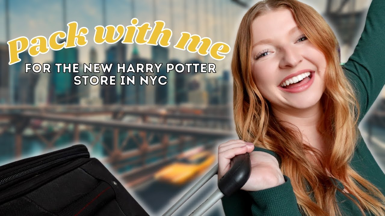 Pack with me for the NEW HARRY POTTER STORE in NYC!!