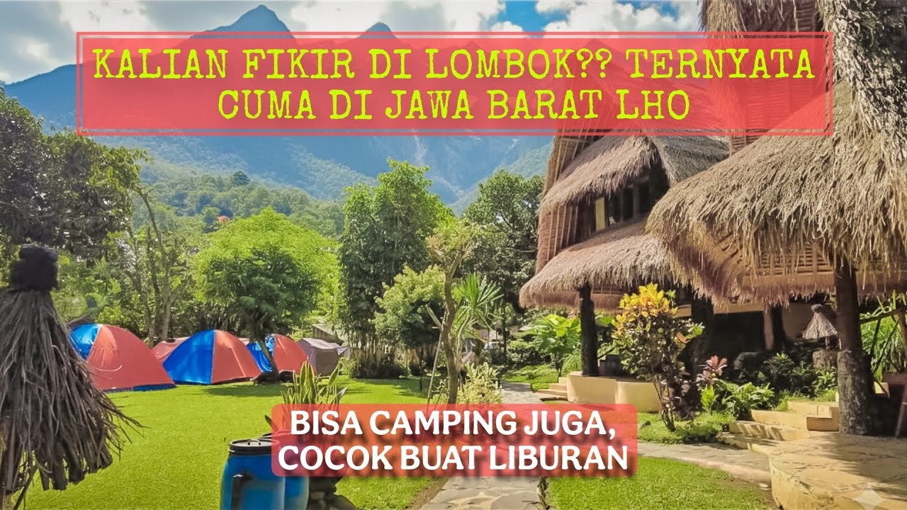 DIKIRA LOMBOK! STAYCATION RESORT RASA LOMBOK DI JAWA BARAT|ARUNG JERAM & CAMPING #staycation 