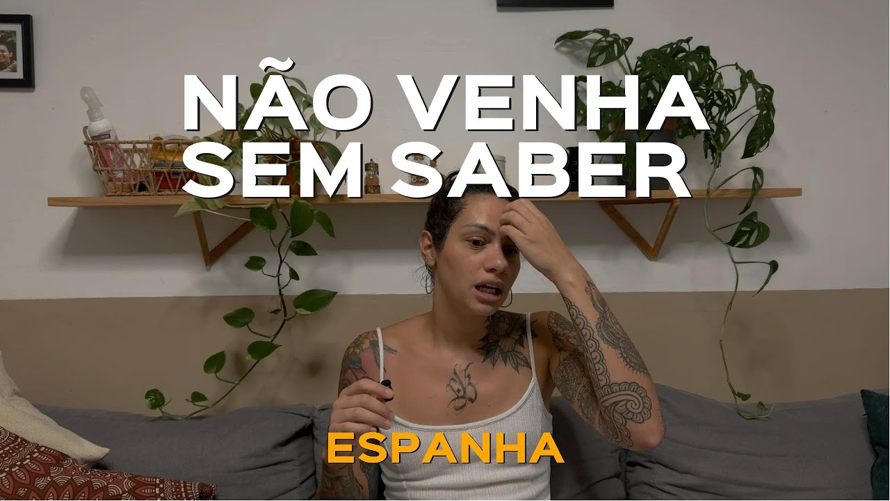 5 Motivos Para NÃO Morar na Espanha (Ninguém Te Conta Isso!)